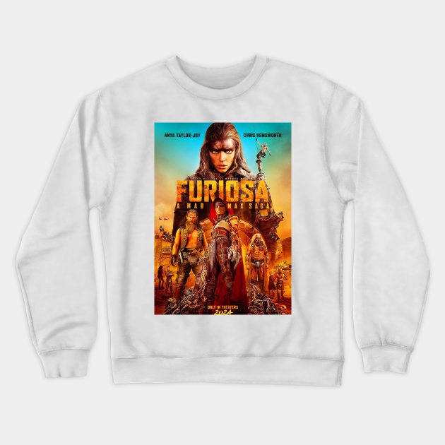 Furiosa | movie | 2024 Crewneck Sweatshirt by Axto7